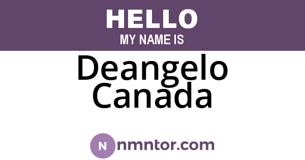 Deangelo Canada
