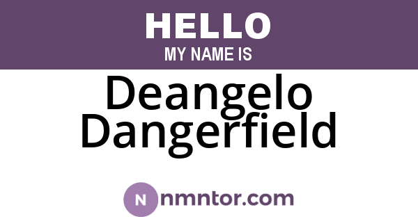 Deangelo Dangerfield