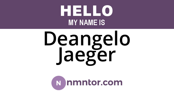 Deangelo Jaeger