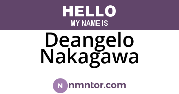 Deangelo Nakagawa