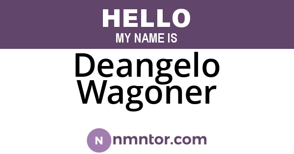 Deangelo Wagoner