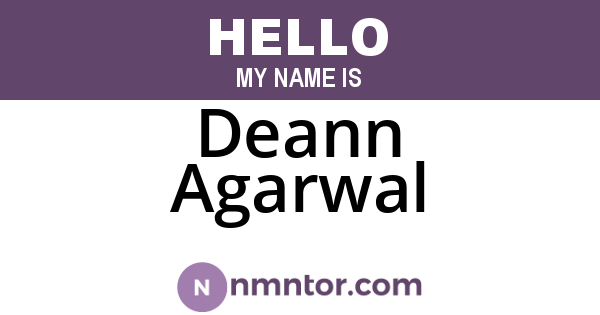 Deann Agarwal