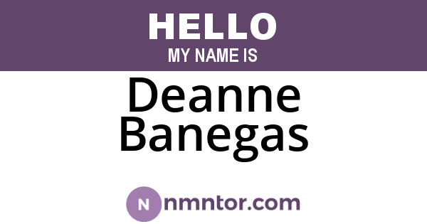 Deanne Banegas