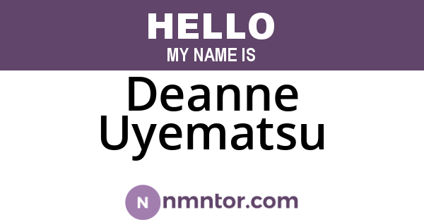 Deanne Uyematsu