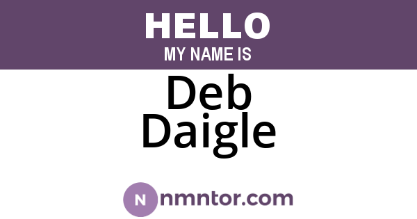 Deb Daigle