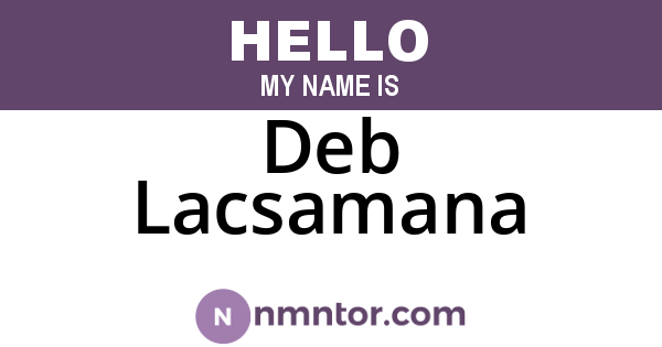 Deb Lacsamana