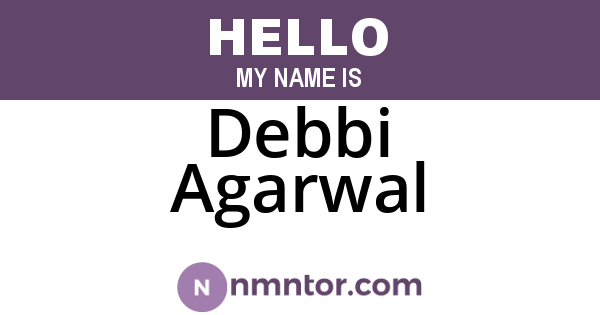 Debbi Agarwal