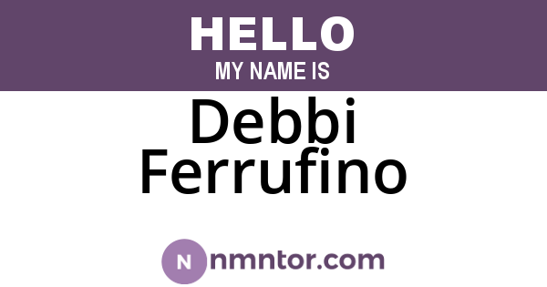 Debbi Ferrufino