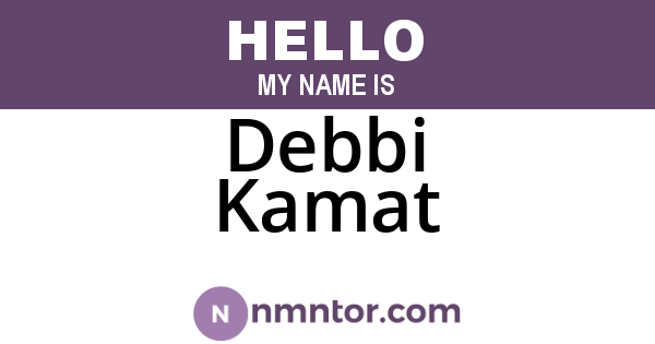 Debbi Kamat