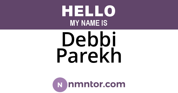 Debbi Parekh