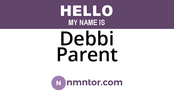 Debbi Parent
