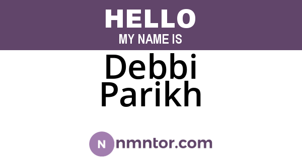 Debbi Parikh