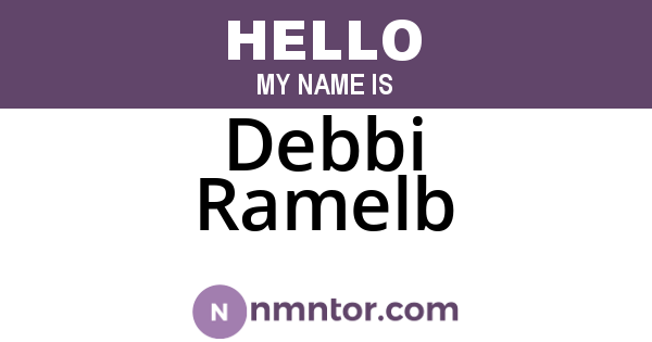 Debbi Ramelb