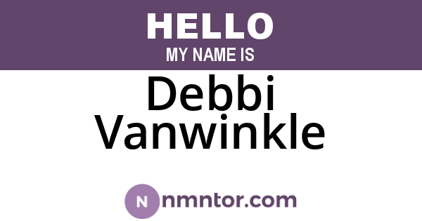 Debbi Vanwinkle