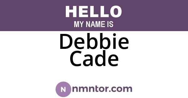 Debbie Cade