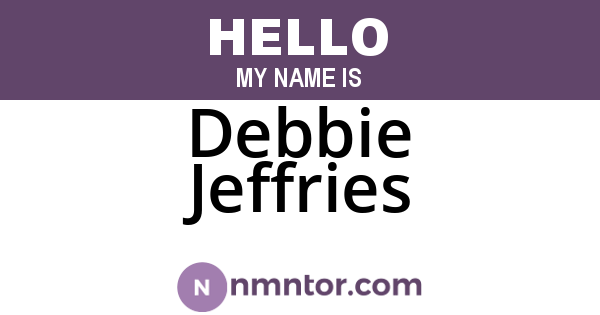 Debbie Jeffries