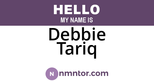 Debbie Tariq
