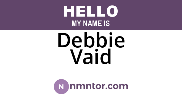 Debbie Vaid