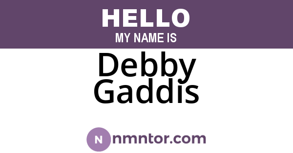 Debby Gaddis