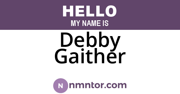 Debby Gaither