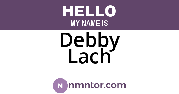 Debby Lach