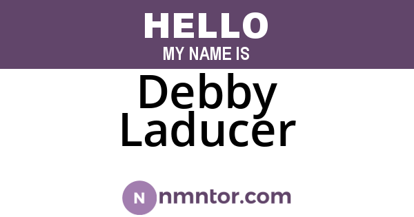 Debby Laducer