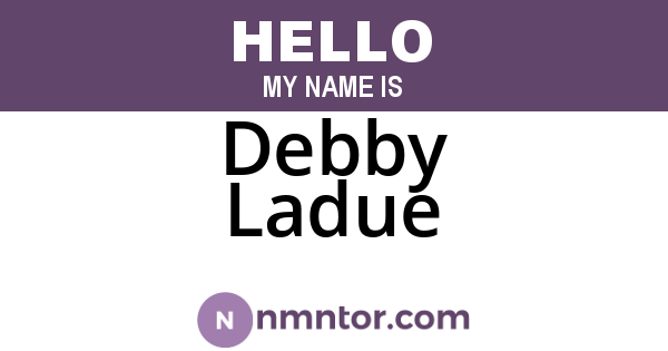 Debby Ladue