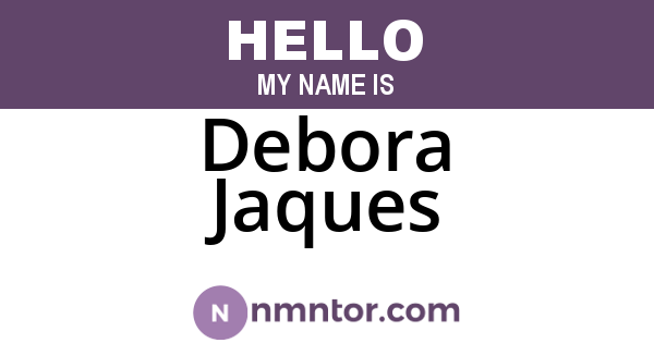 Debora Jaques