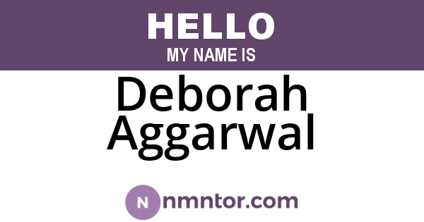 Deborah Aggarwal
