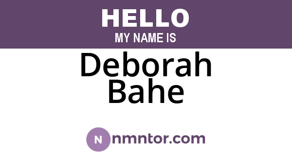 Deborah Bahe