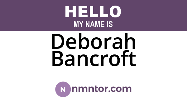 Deborah Bancroft