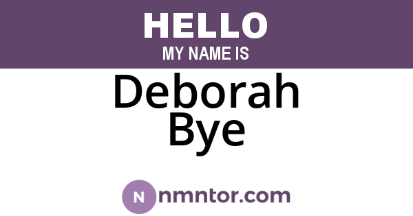 Deborah Bye
