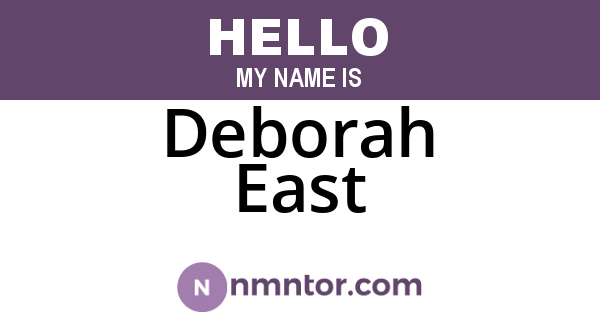 Deborah East