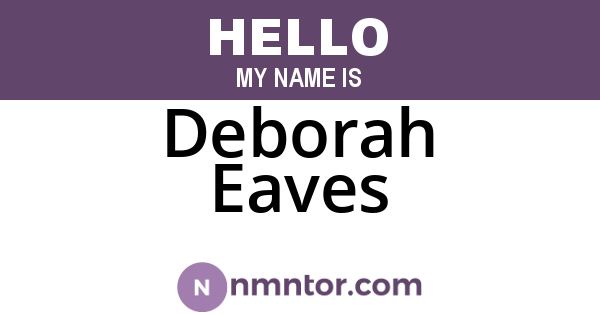 Deborah Eaves