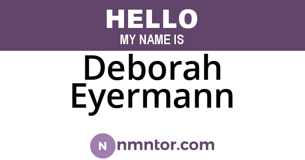 Deborah Eyermann