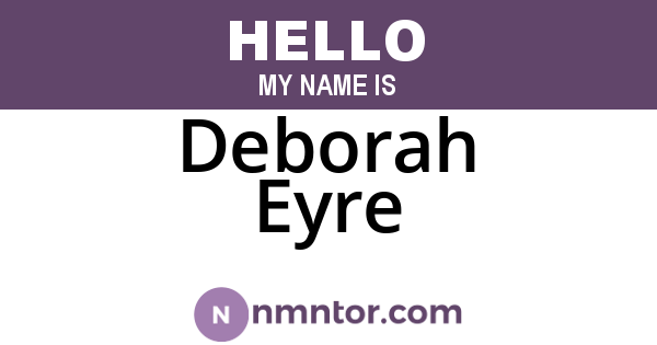 Deborah Eyre