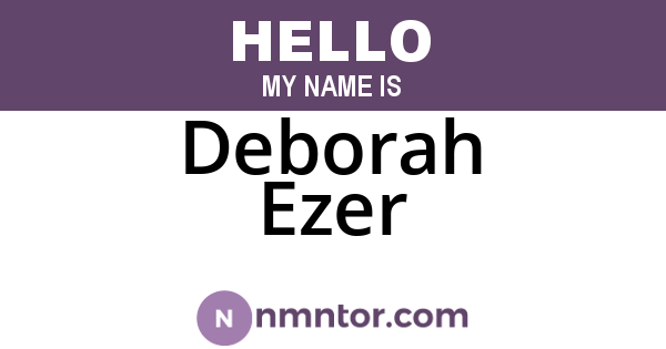 Deborah Ezer