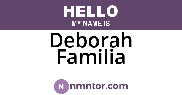 Deborah Familia