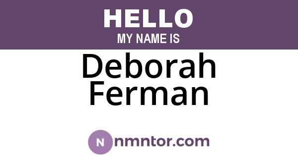 Deborah Ferman