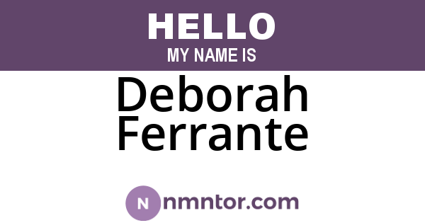 Deborah Ferrante