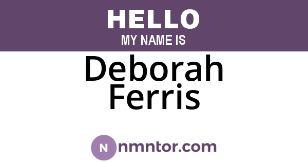 Deborah Ferris