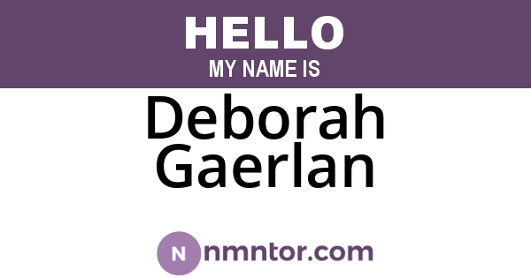 Deborah Gaerlan