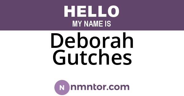 Deborah Gutches