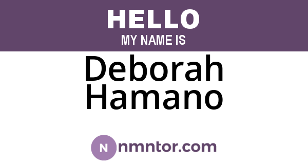 Deborah Hamano