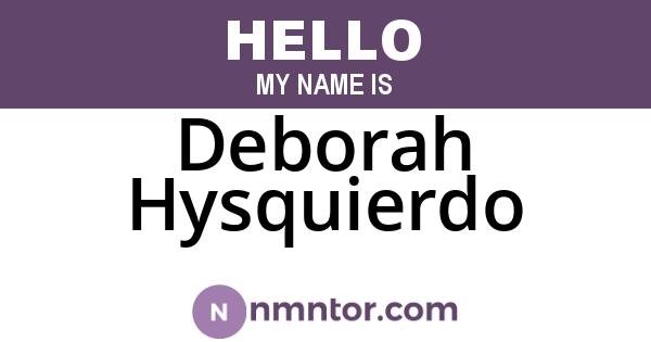 Deborah Hysquierdo