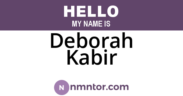 Deborah Kabir