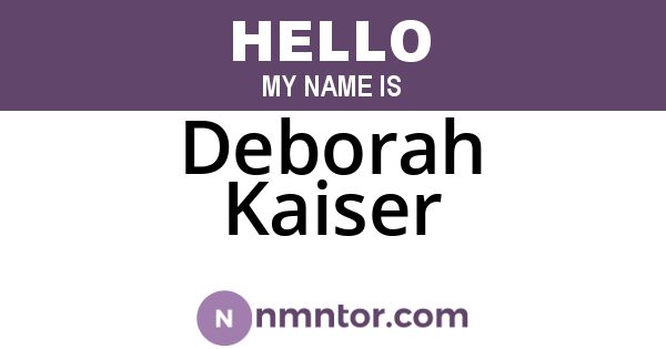 Deborah Kaiser