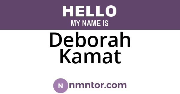 Deborah Kamat
