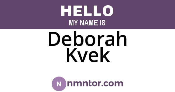 Deborah Kvek