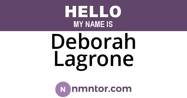 Deborah Lagrone